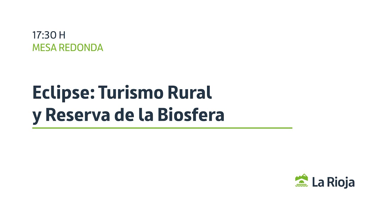 La Rioja Fitur 2026: ‘Eclipse: Turismo Rural y Reserva de la Biosfera’