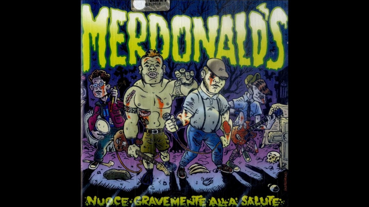 Merdonald's - Nuoce Gravemente Alla Salute (2004) FULL ALBUM