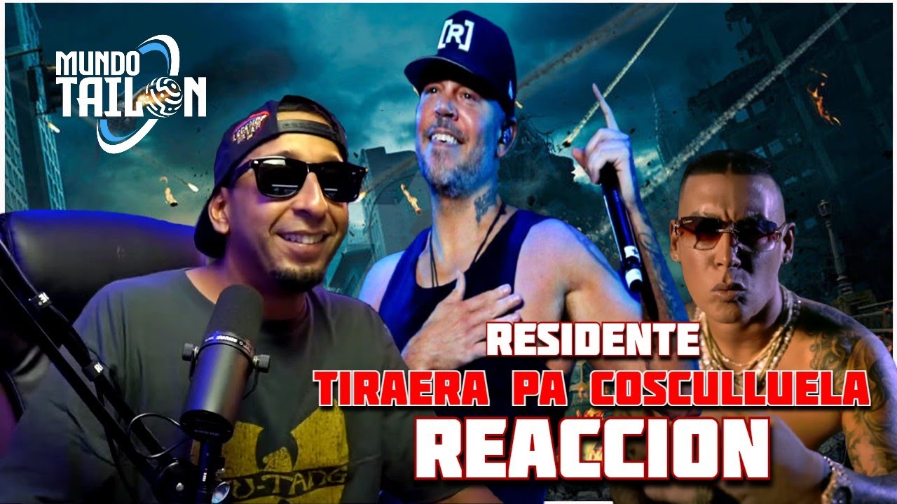 RESIDENTE - Cosquillita (TIRAERA a COSCULLUELA) - REACCION