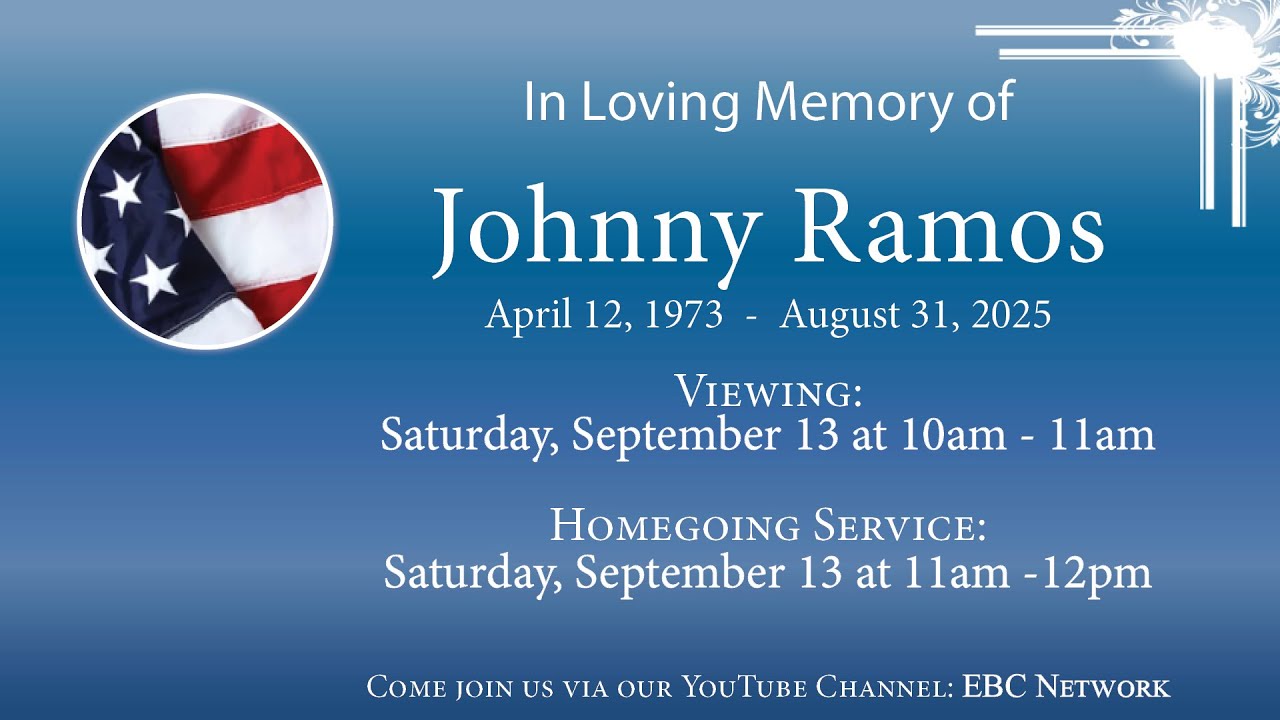 CELEBRATION OF THE LIFE OF JOHNNY RAMOS