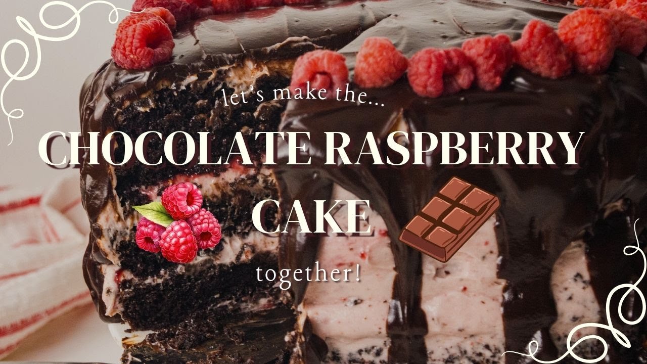 Chocolate Raspberry Cake | Bake A New Recipe w/ Me!