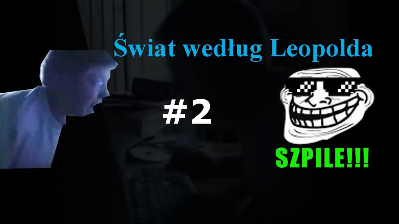 Świat według Leopolda - Leopold instaluje modyfikacje [WULGARNIE I GŁOŚNO]