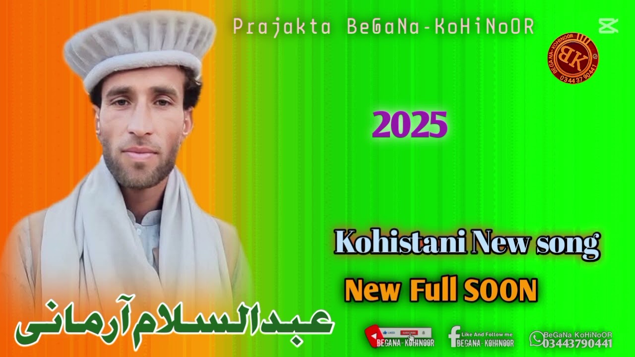 New Full Song 2025 Abdull Salam Armani New song 2025 Prajakta BeGaNa-KoHiNoOR 