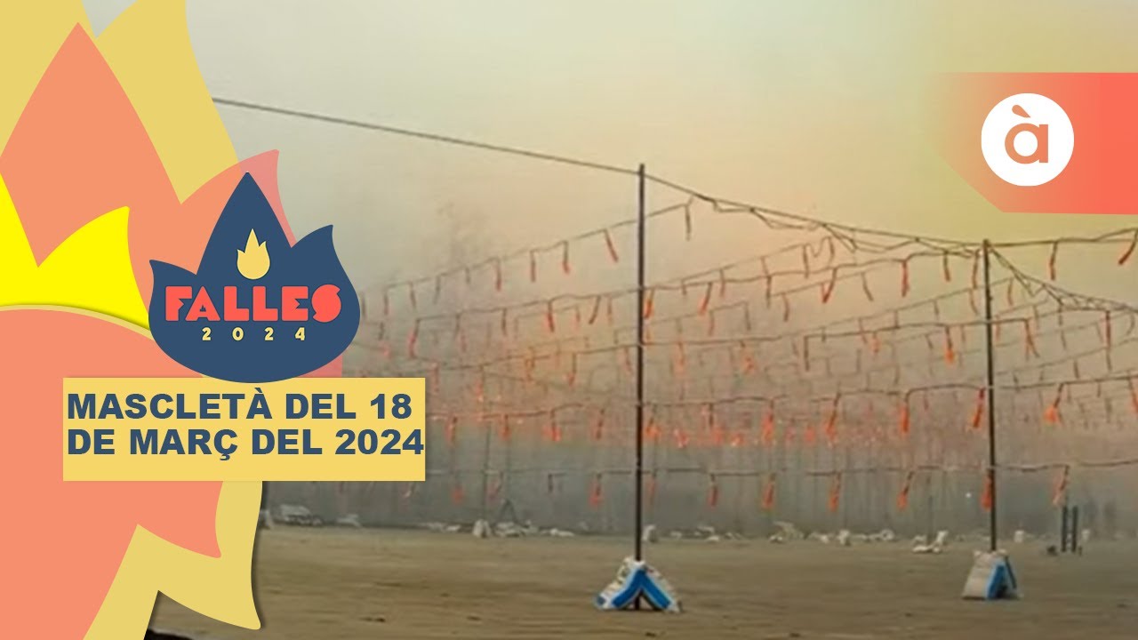 💥 Mascletà del 18 de març del 2024, a càrrec de Pirotècnia Valenciana – Falles de València 2024