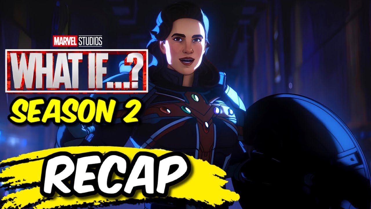 What If...? : Season 2 Recap