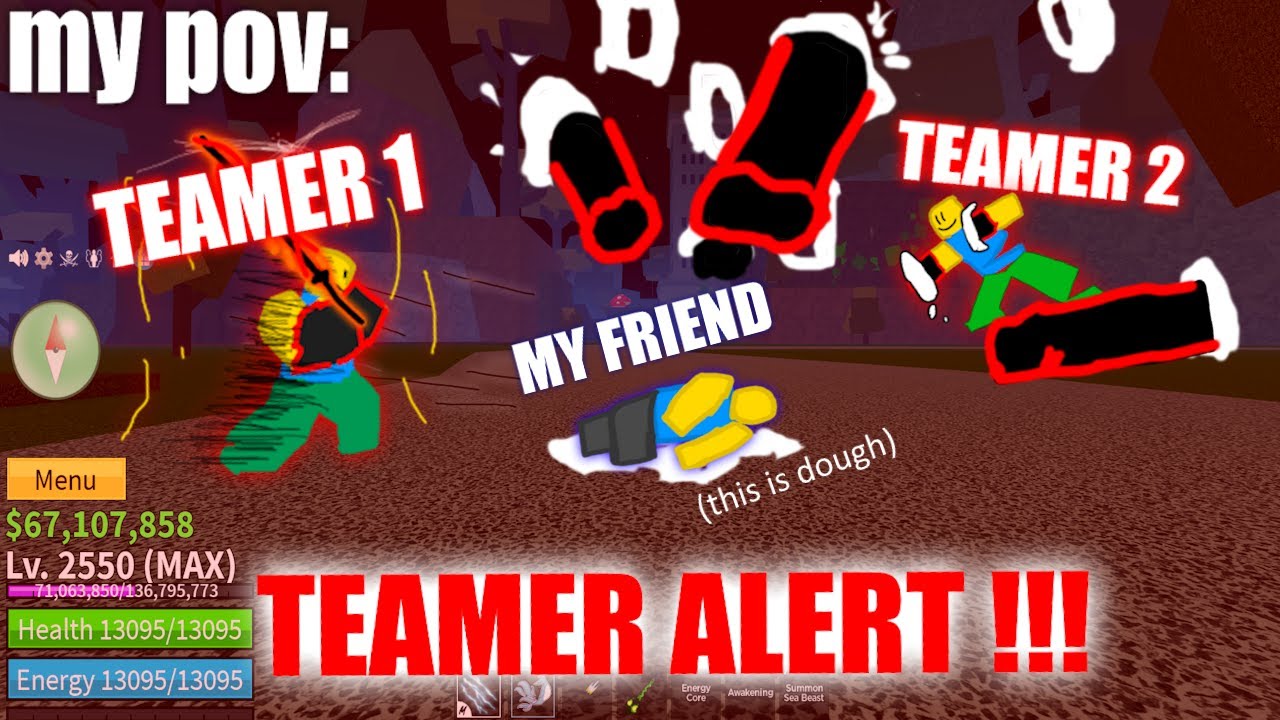 POV: You're a 30M and Your Friend Gets Teamed On in Blox Fruits