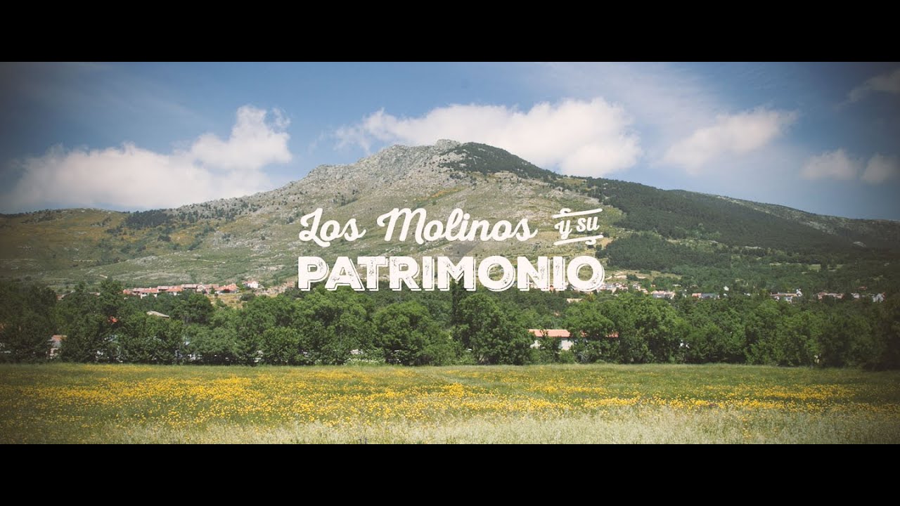 Los Molinos y su Patrimonio