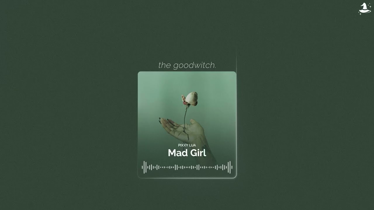 mad girl || pixxy lua || slowed + reverb