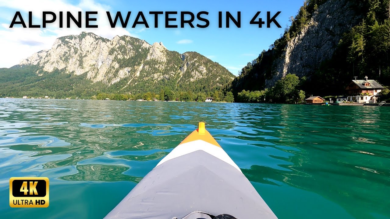 Alpine Calm: 4K Kayaking on Attersee
