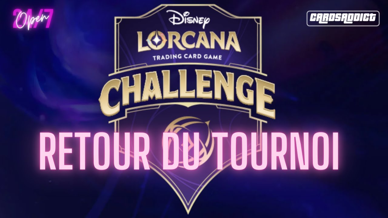 RETOUR SUR LE LORCANA CHALLENGE LILLE 2024