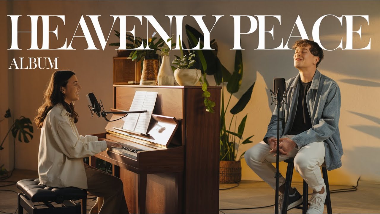 Heavenly Peace | Rejoice in this Beautiful Scripture Based Song