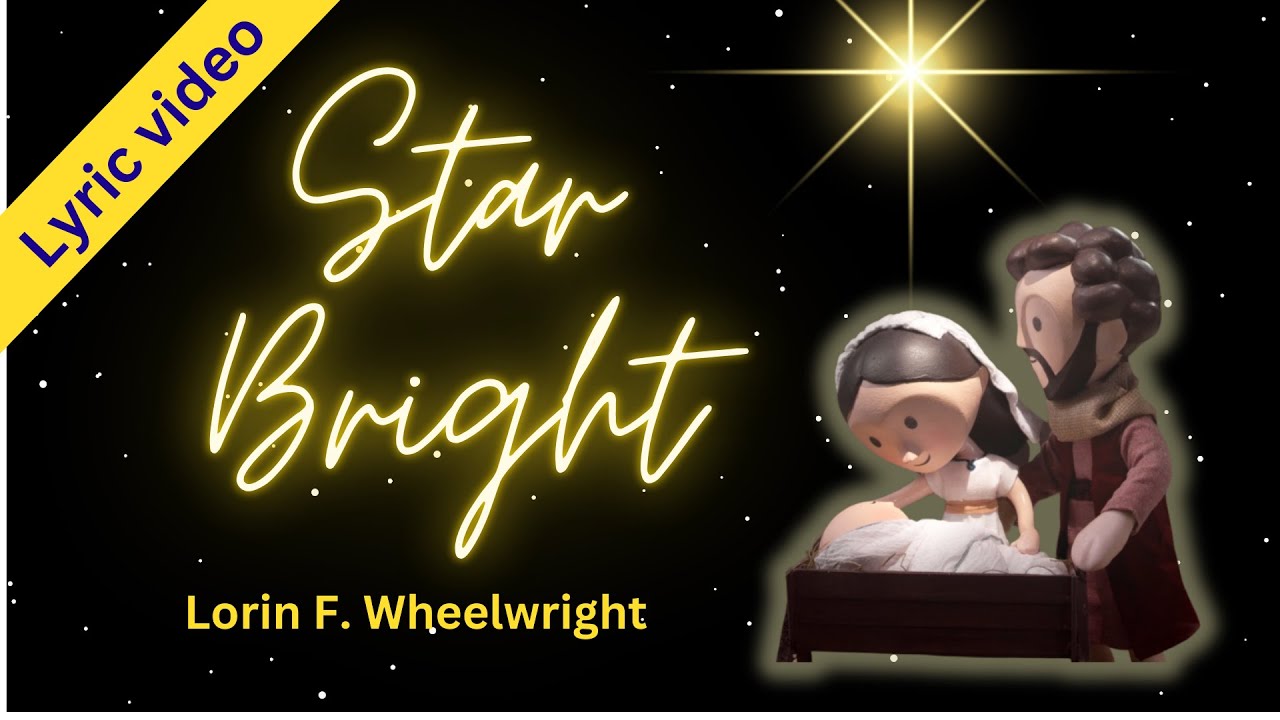 Star Bright | Hymns for Home and Church #1204