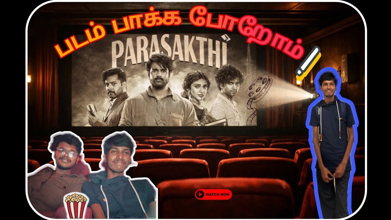 Parasakthi Movie Vlog - My Honest Review 🫡❤️ | Vlog#03 | #sriramgowtham 