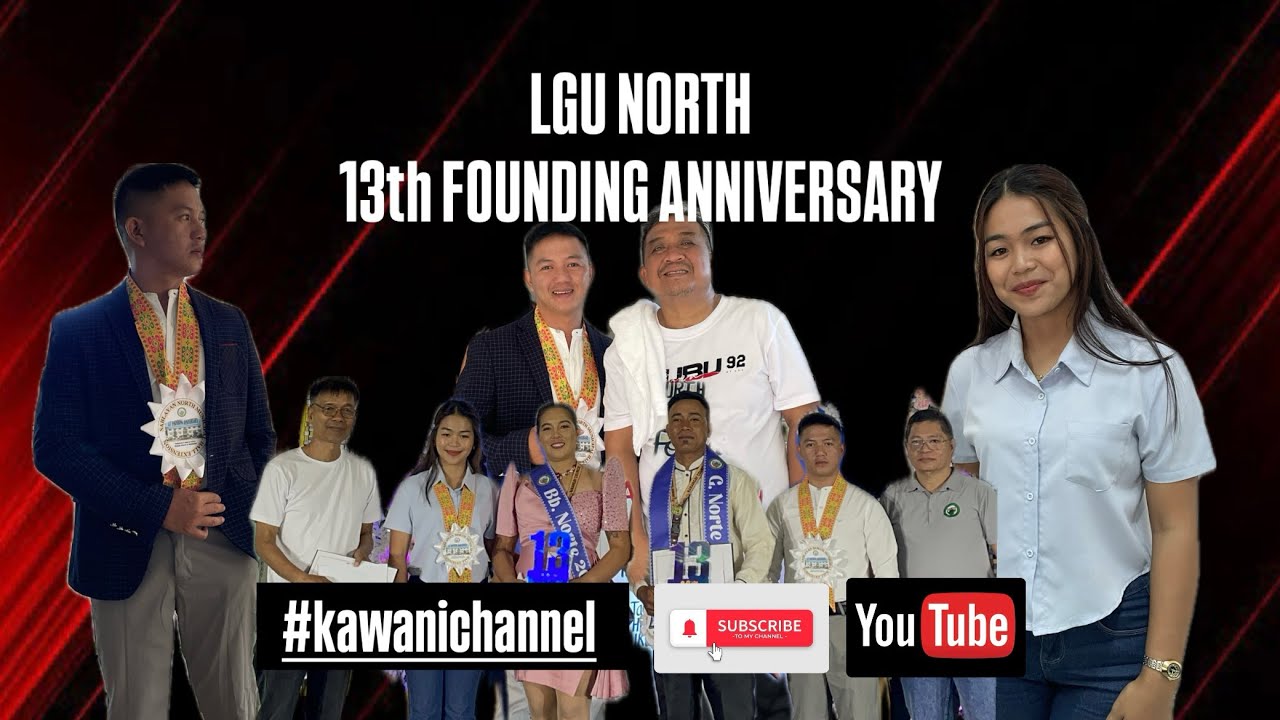 LGU NORTH 13th Founding Anniversary 