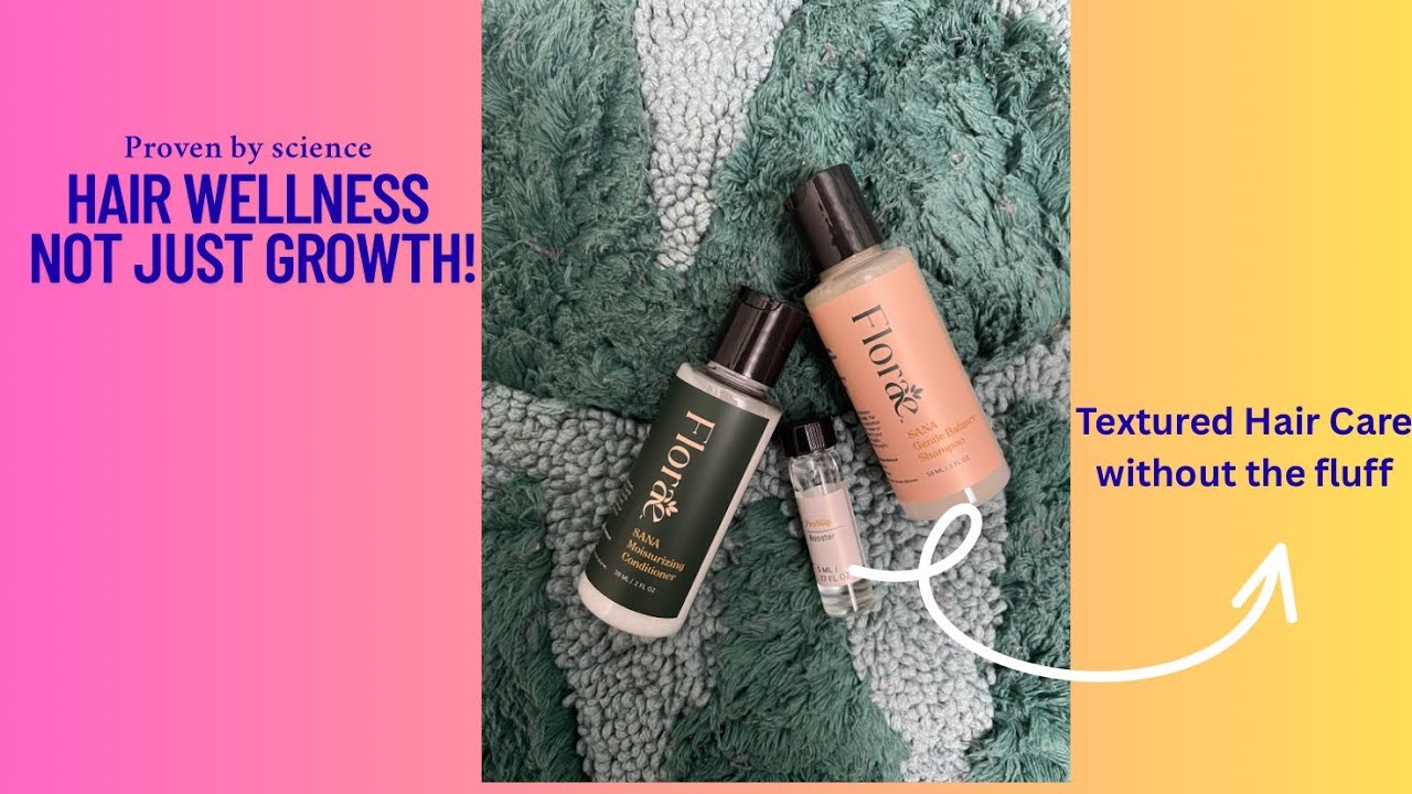 Healthy Hair Products for Curly Textured Hair: Florae Beauty