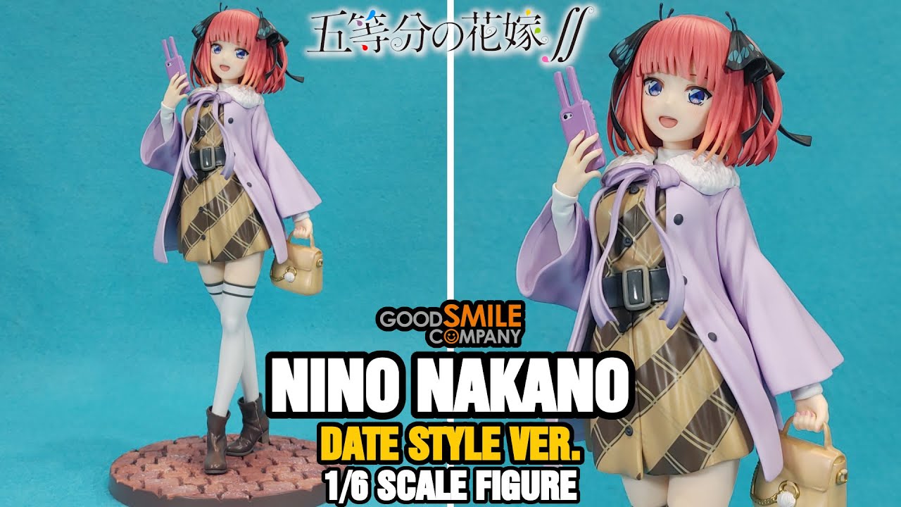 The Quintessential Quintuplets - Nino Nakano: Date Style Ver. 1/6 Scale Figure - Unboxing & Review