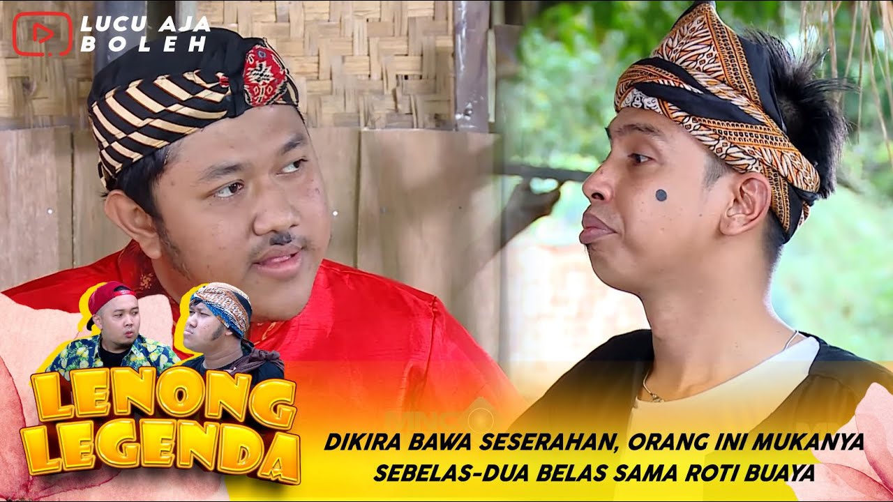 DIKIRA BAWA SESERAHAN, ORANG INI MUKANYA SEBELAS-DUA BELAS SAMA ROTI BUAYA - LENONG LEGENDA