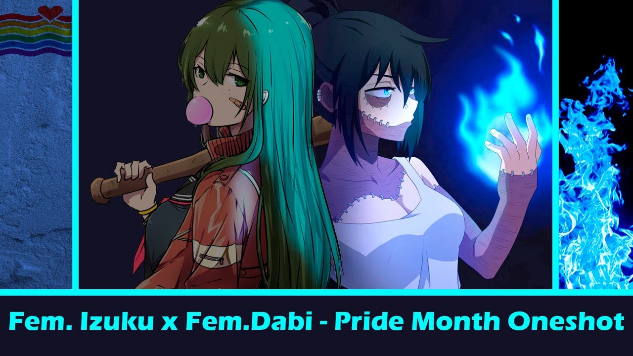 Fem. Izuku x Fem. Dabi || MHA Text Story || PRIDE MONTH ONESHOT