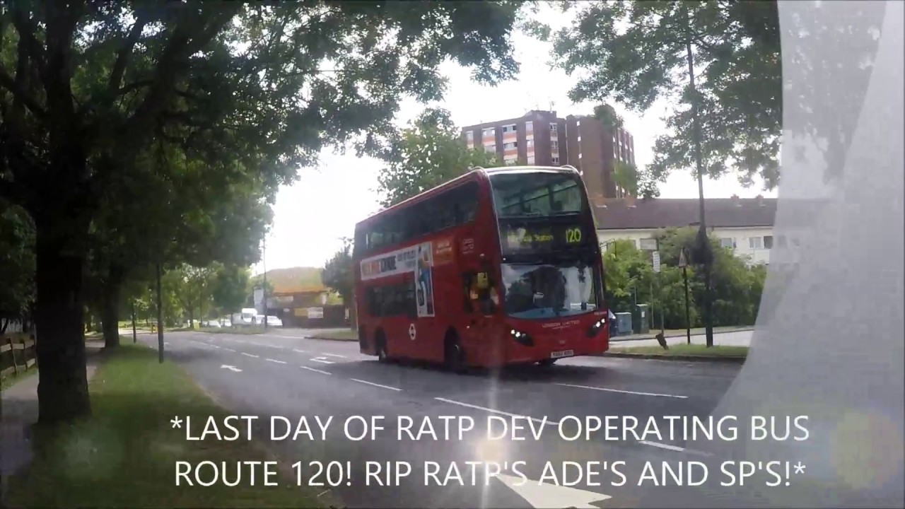 *LAST DAY OF RATP DEV OPERATING BUS  ROUTE 120! RIP RATP'S ADE'S AND SP'S!*