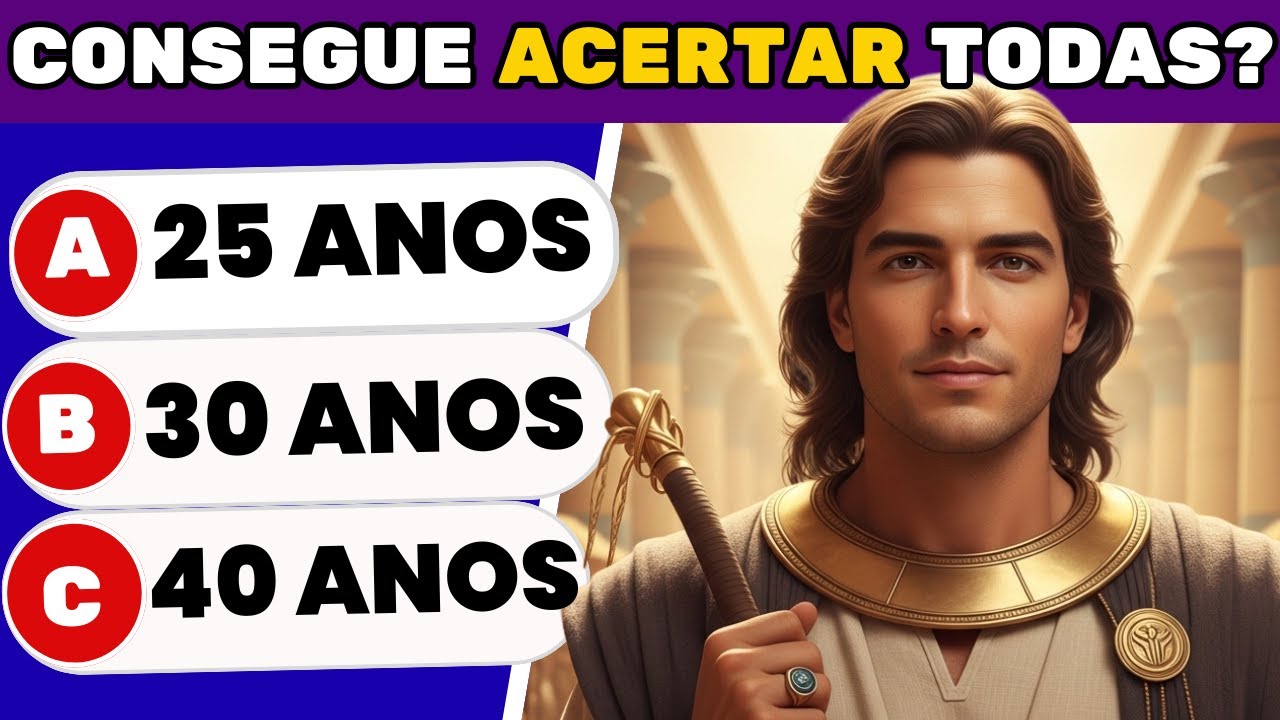 SÓ 1 EM CADA 10 CONSEGUE ACERTAR ESSAS 22 PERGUNTAS BÍBLICAS