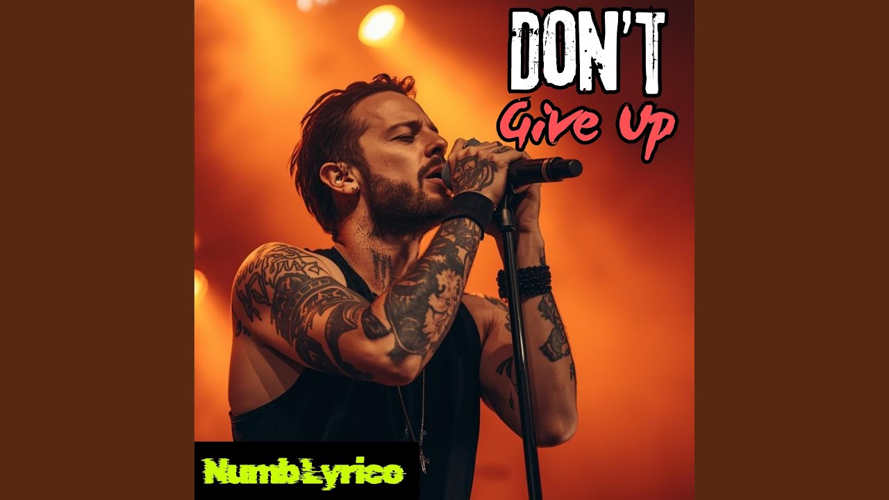 Don't Give Up