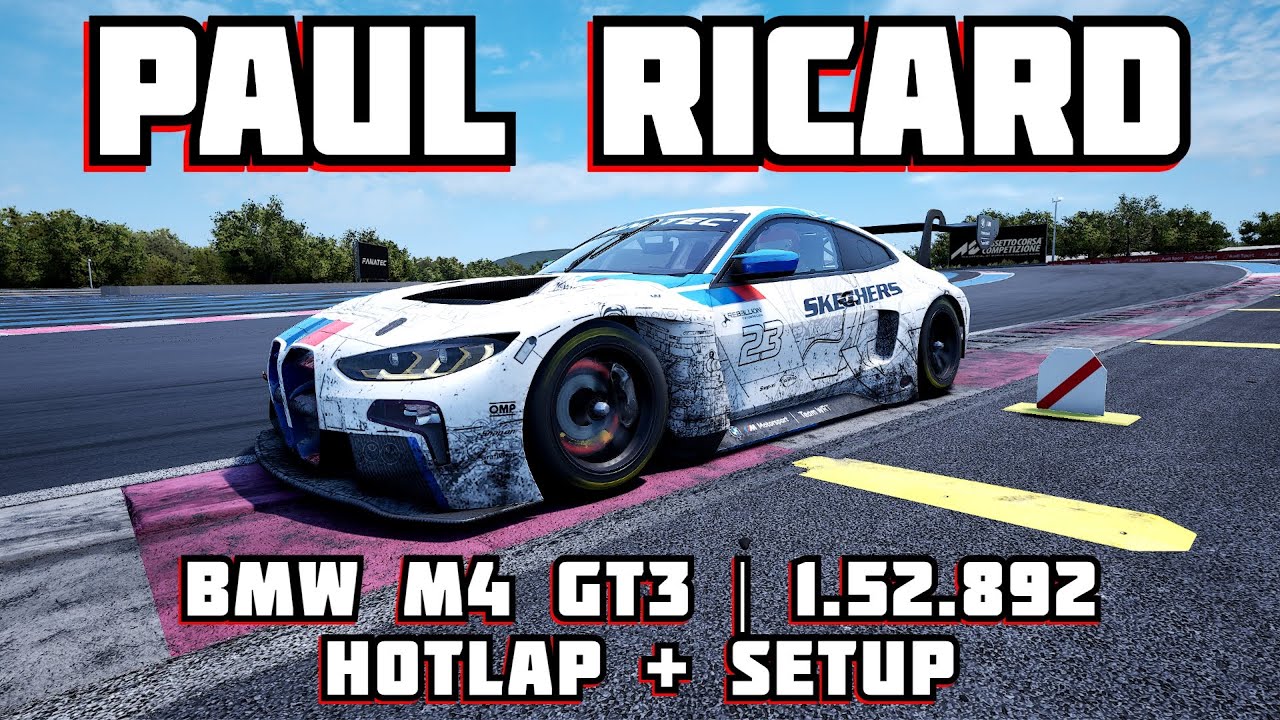 ACC | BMW M4 GT3 | PAUL RICARD | HOTLAP + SETUP | 1.52.892 | v1.10