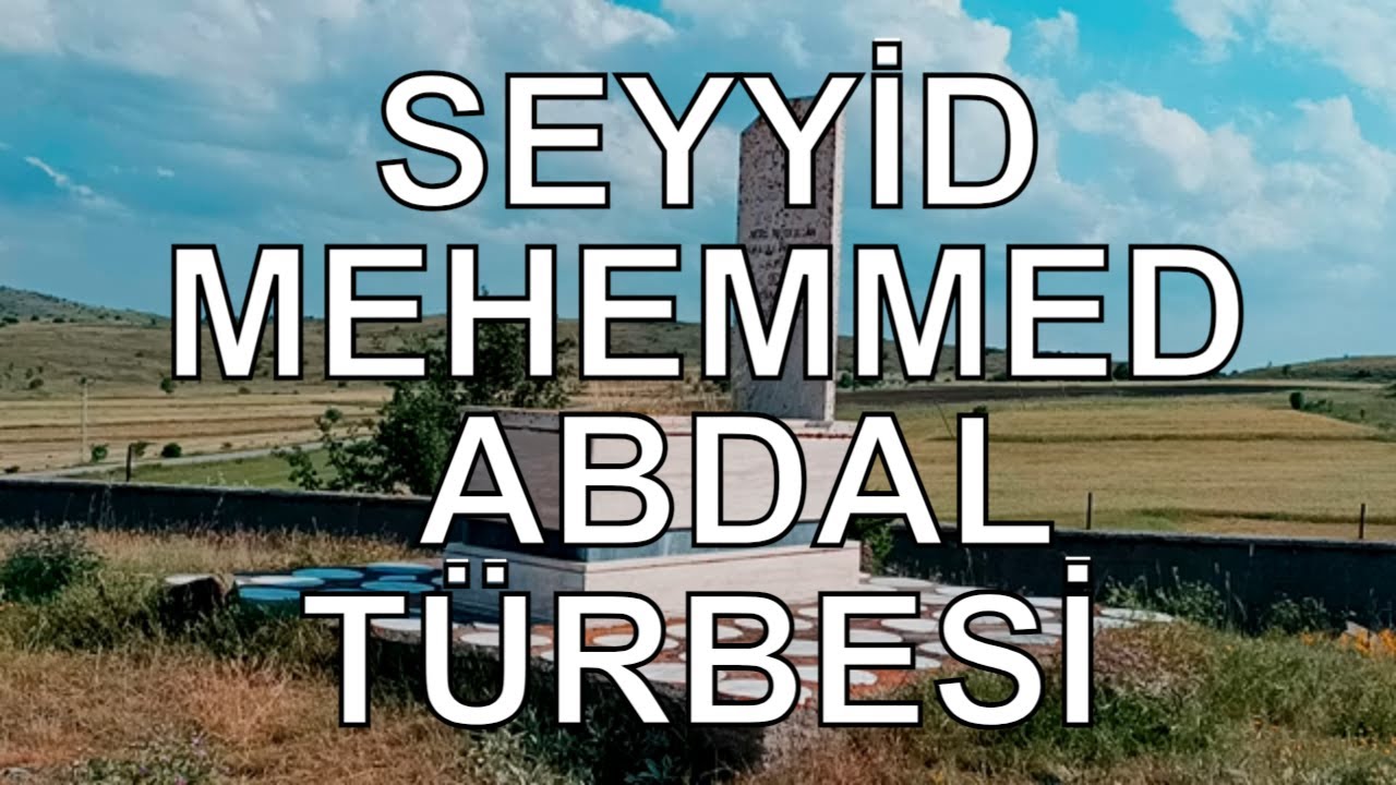 Çankırı Orta Mehemmed Abdal Türbesi - Dr. Murat