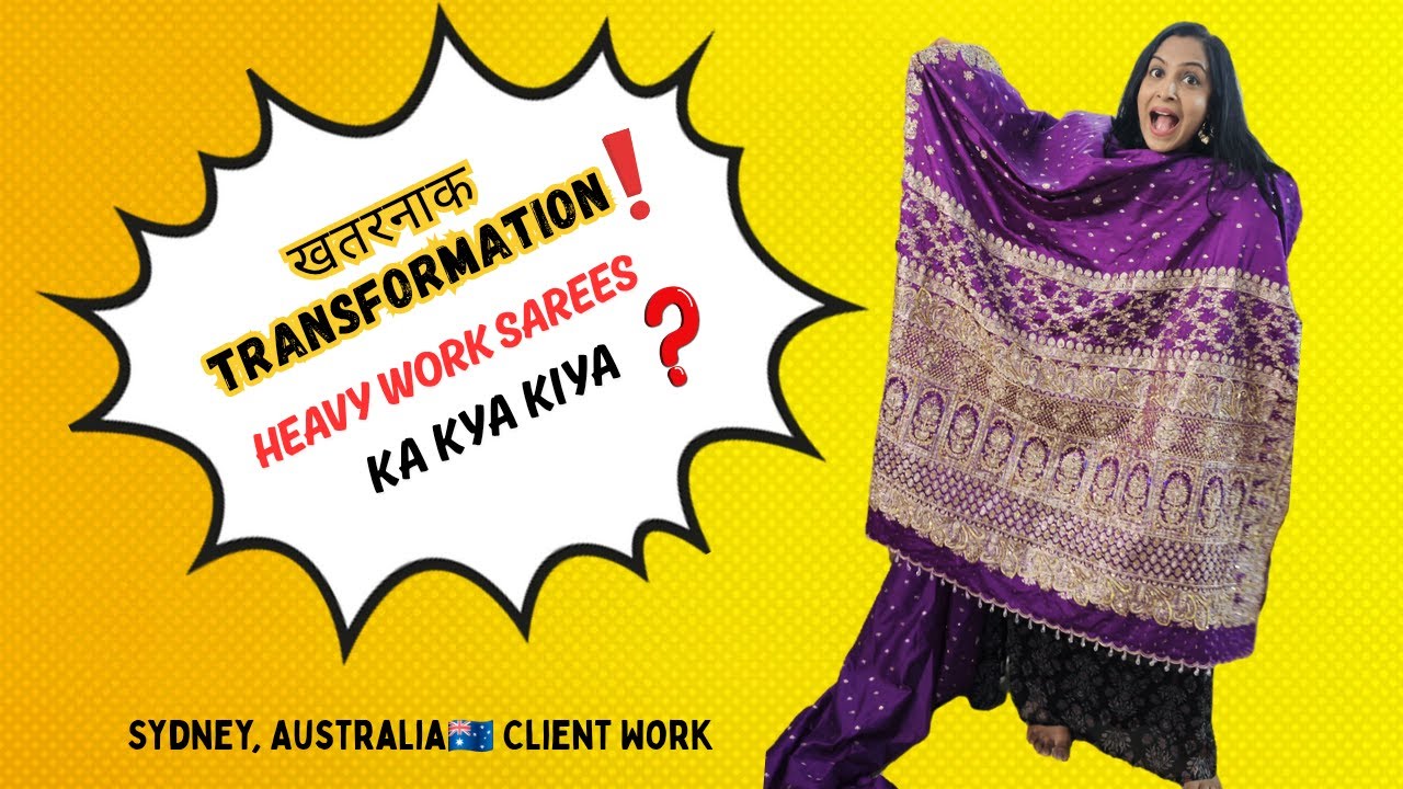 Upcycle Heavy Work & Embroidered OLD Sarees to Designer Dresses | Sydney, Australia Client Work