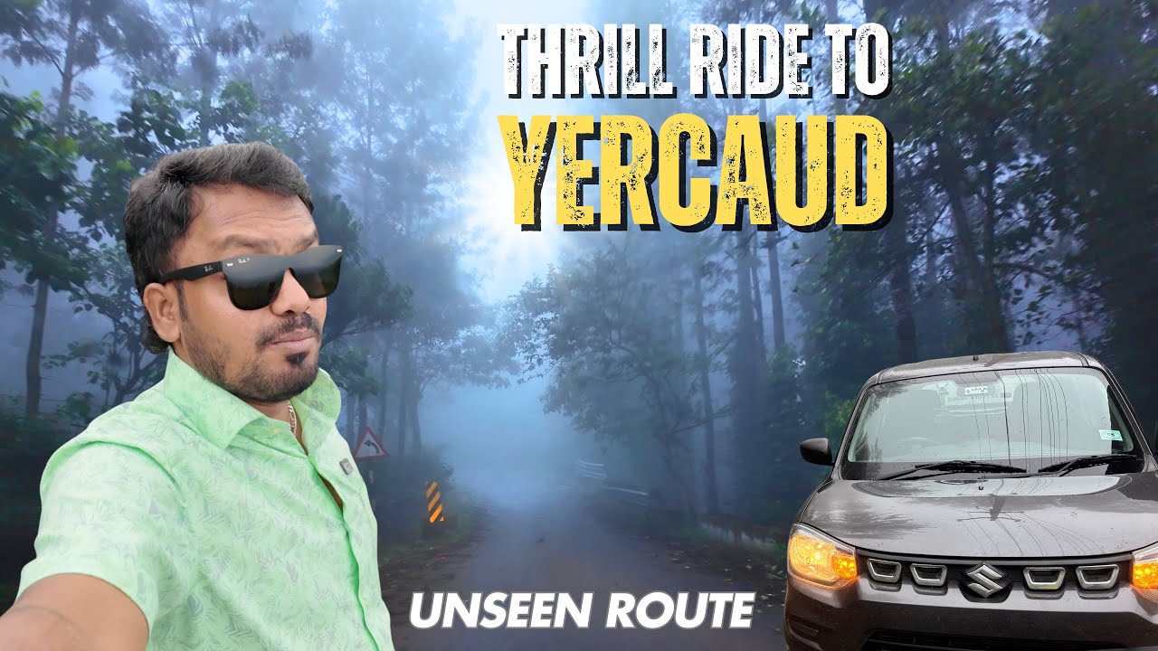 Most Thrilling Route to Yercaud! Fog, Hairpin Bends & Pure Adventure
