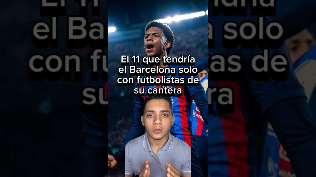 El 11 que tendr&iacute;a el FC Barcelona con solo canteranos #futbol #championleague #soccer #fcbarcelona
