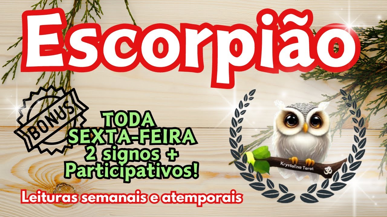 🎉BÔNUS ESCORPIÃO ♏ UMA CONEXÃO DO PASSADO ENCONTRA RESP. NA ESPIRITUALIDADE! 🙏🏻✨AGUARDE POR MSG! 💌