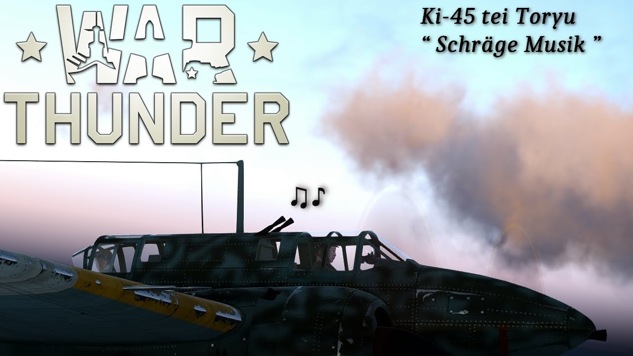 War Thunder - Ki-45 tei Toryu 