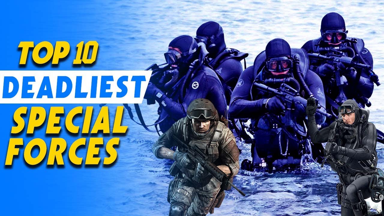 Top 10 Deadliest Special Forces in the World | Unveiling Elite Units