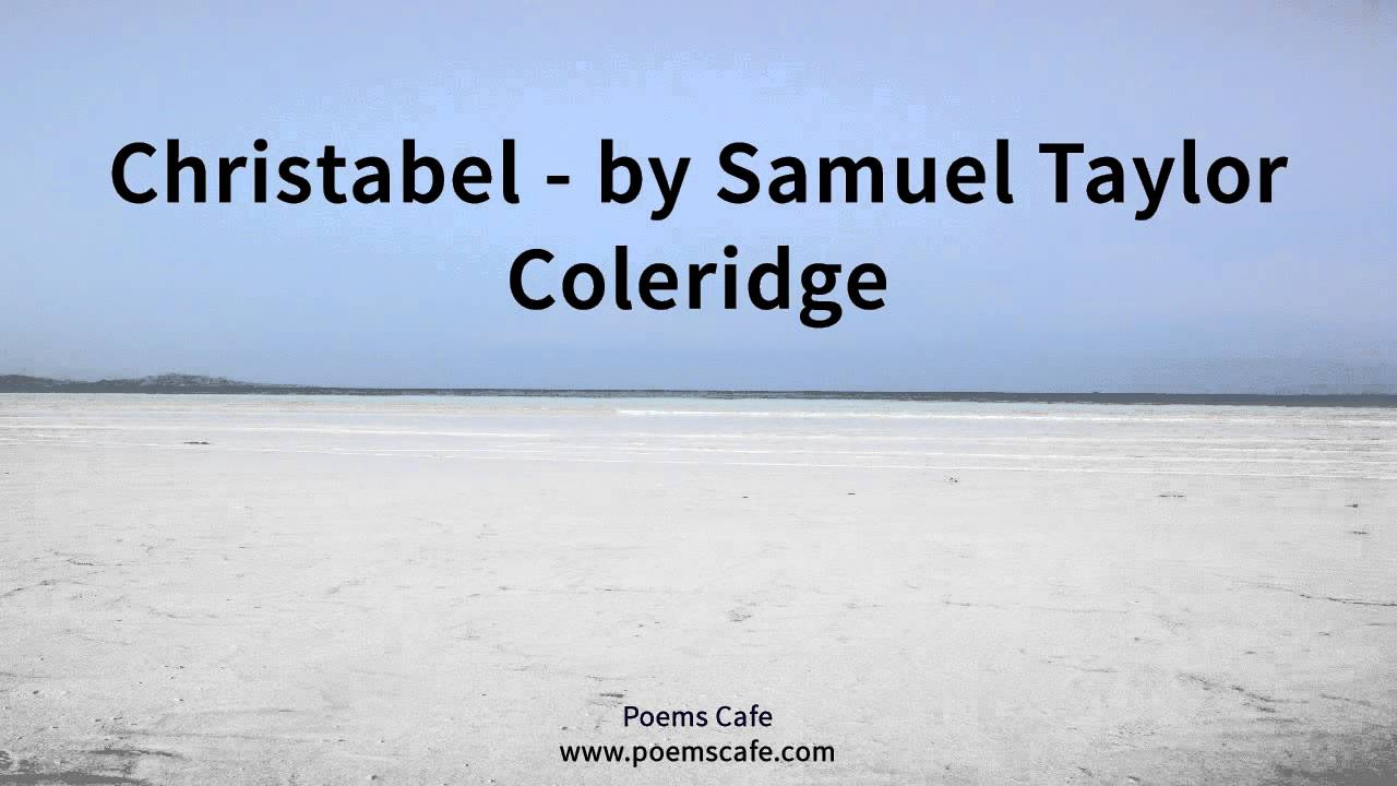 Christabel   by Samuel Taylor Coleridge