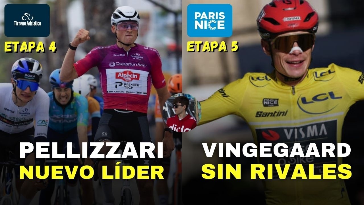 VAN DER POEL VUELA Y VINGEGAARD ARRASA | TIRRENO ADRIÍATICO Y PARÍS NIZA