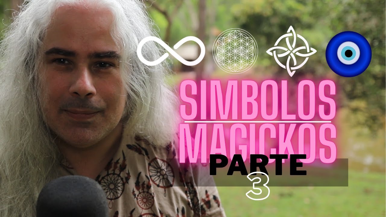 S&iacute;mbolos Magickos - parte 3
