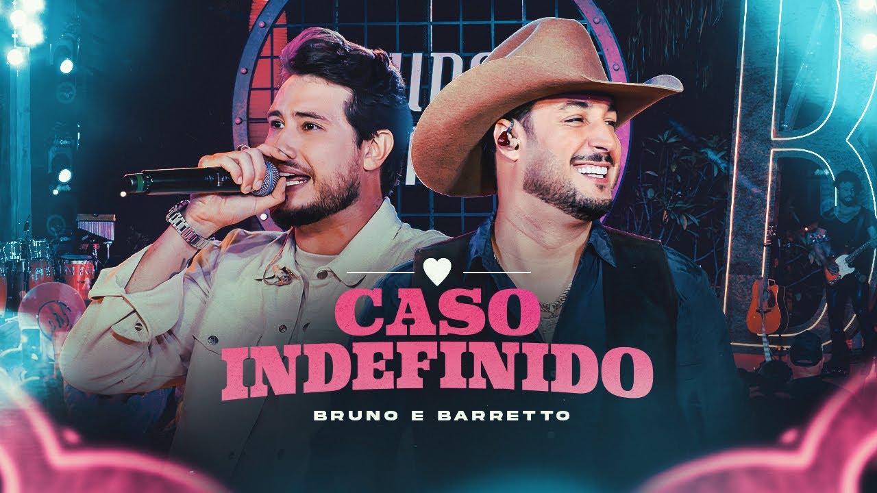 Caso Indefinido - Bruno & Barretto - Ao Vivo DVD Sistem&atilde;o #sertanejo #brunoebarretto #aovivo