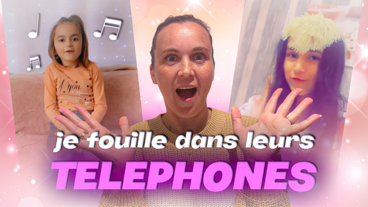 je FOUILLE dans le TELEPHONE de mes FILLES #2 (il y a encore des PEPITES)