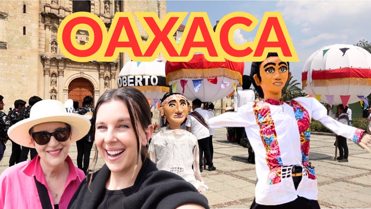 MI MAMA QUEDO IMPRESIONADA CON OAXACA!