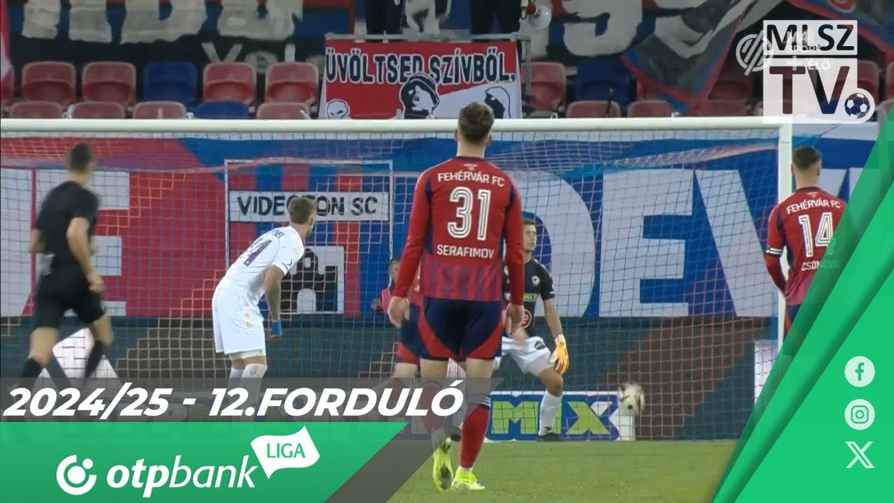 Fehérvár FC – Kecskeméti TE | 6-1 | (1-1) | OTP Bank Liga | 12. forduló | MLSZTV