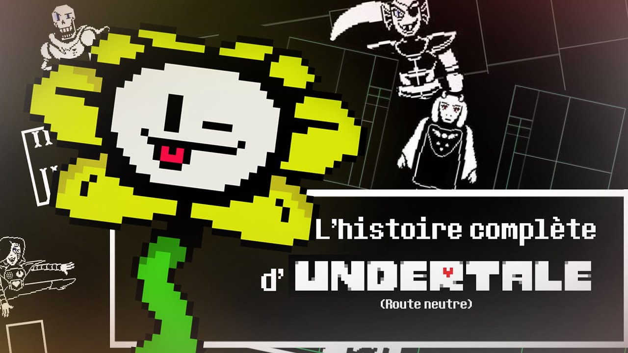HISTOIRE COMPLÈTE  - Undertale Route Neutre