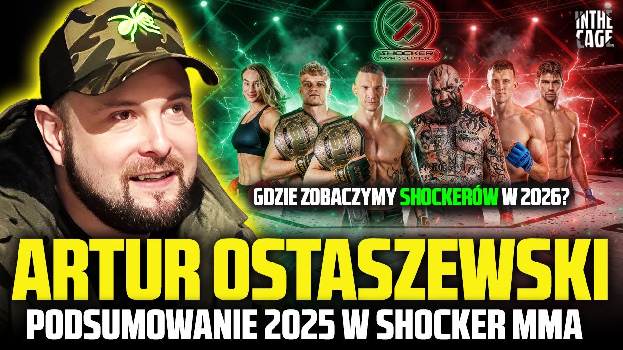 Artur OSTASZEWSKI - PODSUMOWANIE 2025 | Najbliższe walki zawodnik&oacute;w SHOCKER MMA | R&Oacute;ŻALAND ocalony?