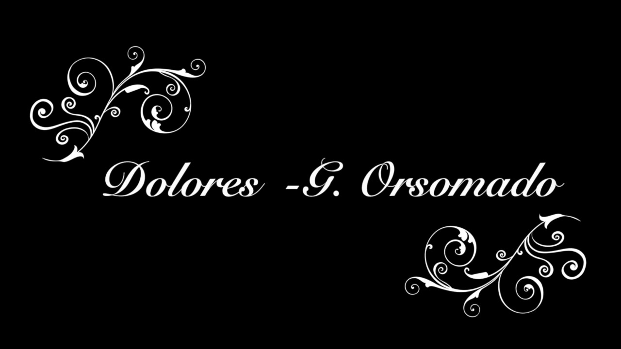 Marcia Funebre -Dolores- G. Orsomando