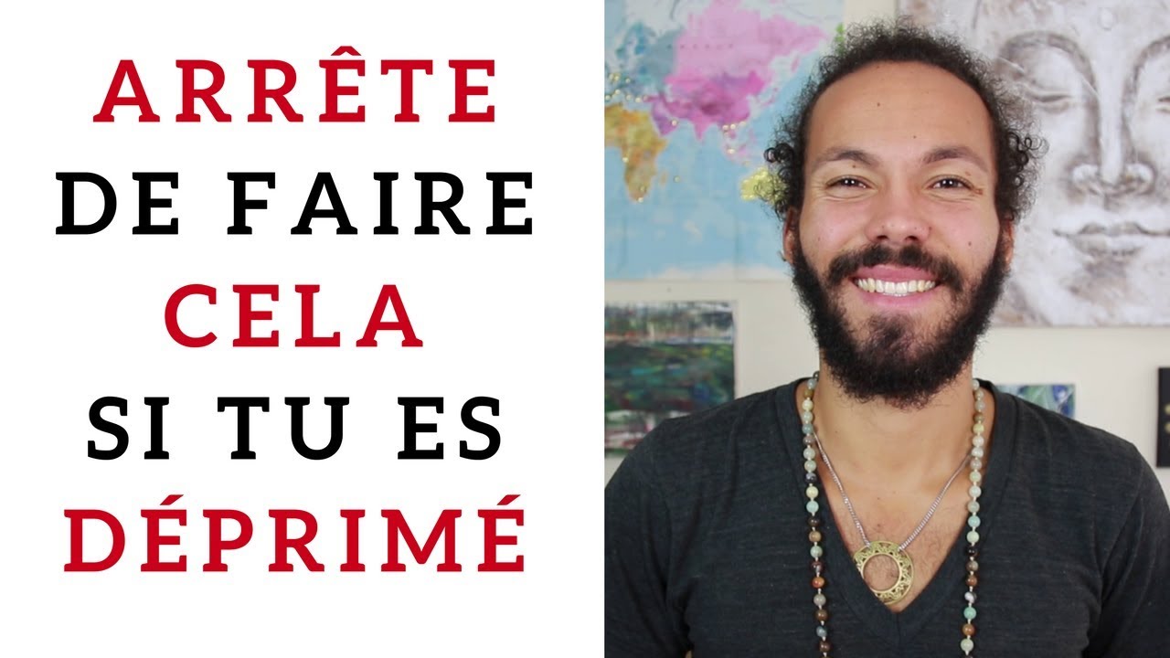 LA D&Eacute;PRESSION : la chose &agrave; ne pas faire !