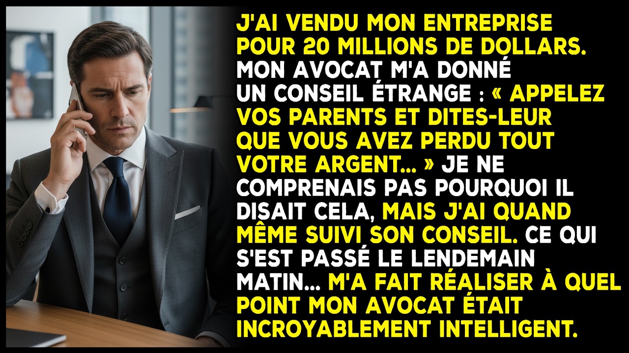 Mon avocat m'a dit d'appeler mes parents et de dire que j'avais perdu 20 millions de dollars.