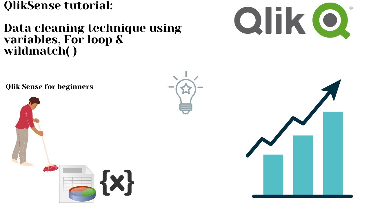 Qliksense tutorial: Data cleaning using Wildmatch, For loop & Variables in Qlik Sense