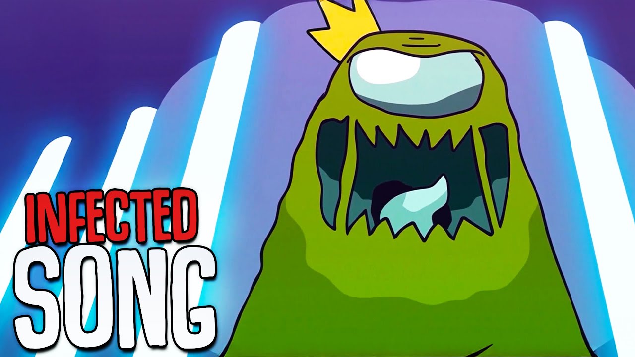 Among Us Infected Song - 