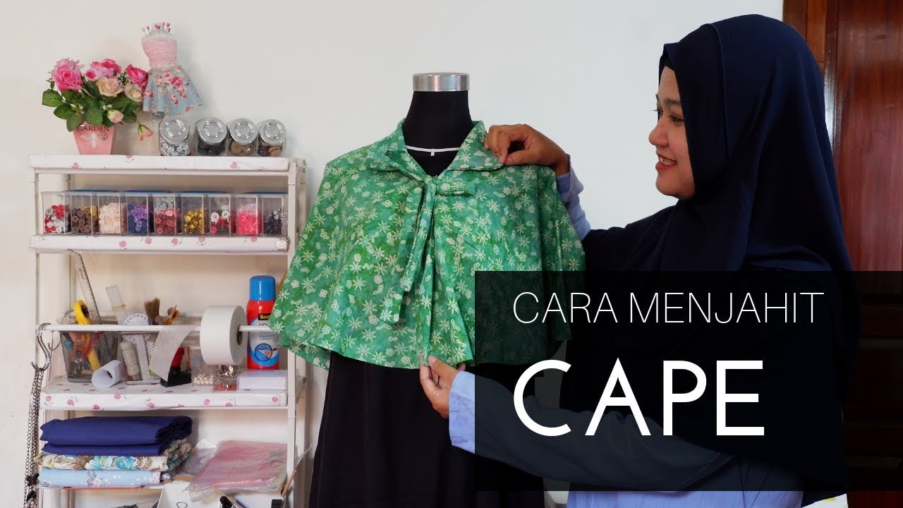 Cara Menjahit Baju Outer Cape Yang Mudah