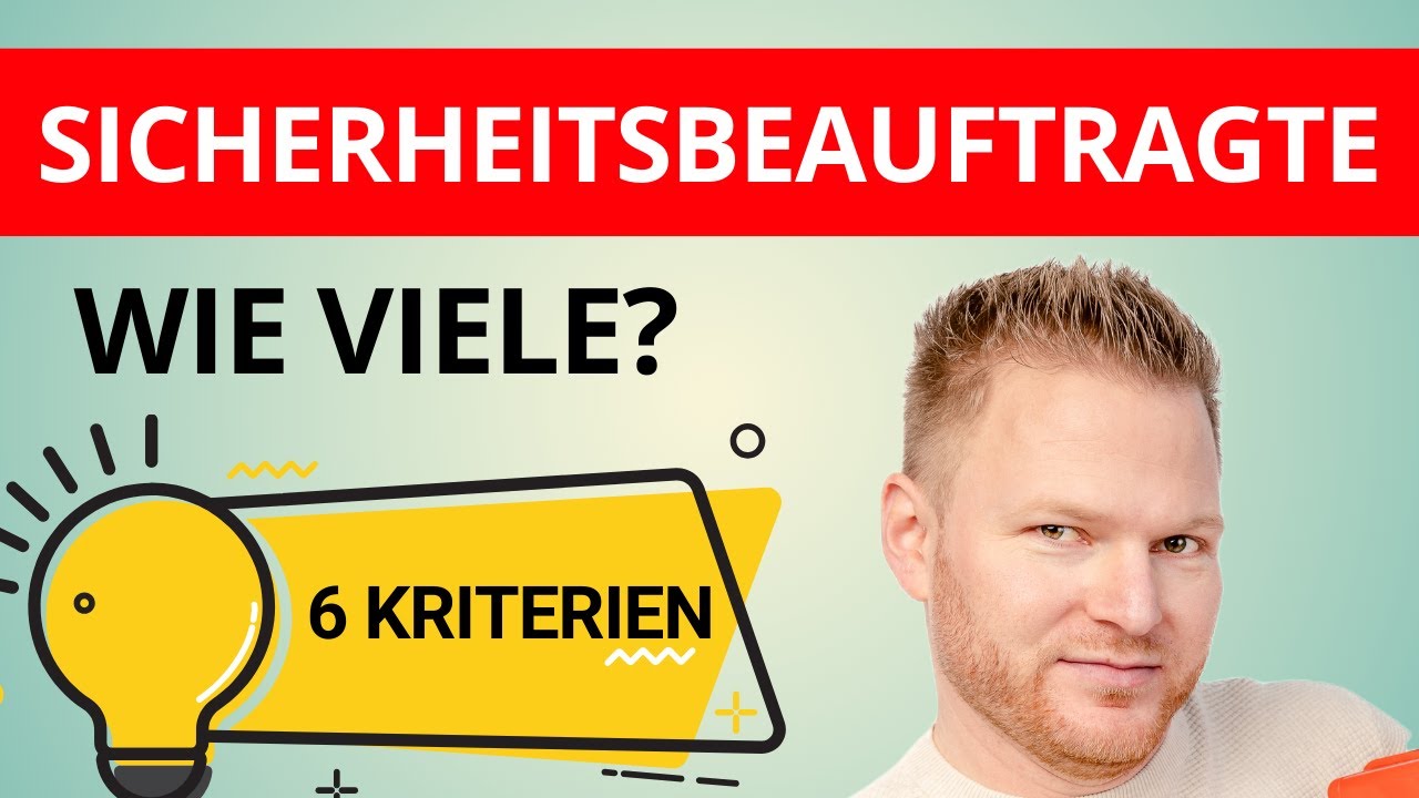 Grundausbildung zum Sicherheitsbeauftragten online - wieiele Sicherheitsbeauftragte brauche ich?