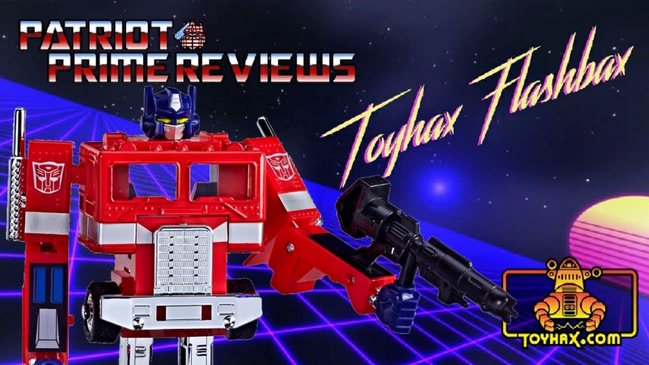 Toyhax Flashbax: Episode 1 - G1 Optimus Prime